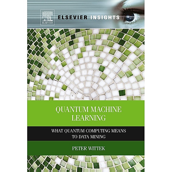 Quantum Machine Learning, Peter Wittek