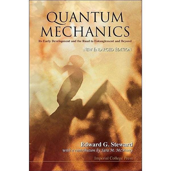 Quantum Mechanics, Edward G Steward