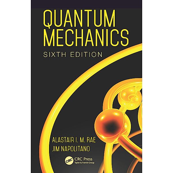 Quantum Mechanics, Alastair I. M. Rae, Jim Napolitano