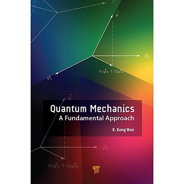 Quantum Mechanics, K. Kong Wan