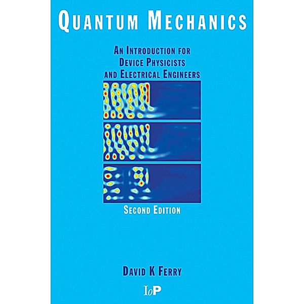 Quantum Mechanics, David Ferry