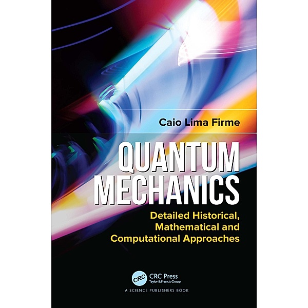 Quantum Mechanics, Caio Lima Firme