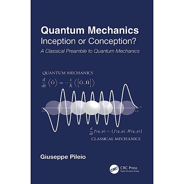Quantum Mechanics, Giuseppe Pileio