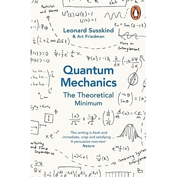 Quantum Mechanics, Leonard Susskind, Art Friedman