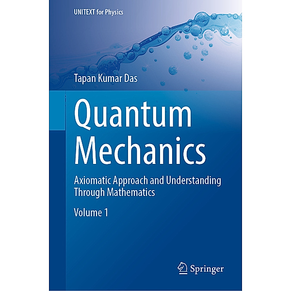 Quantum Mechanics, Tapan Kumar Das