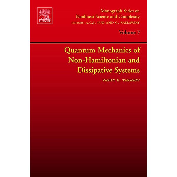 Quantum Mechanics of Non-Hamiltonian and Dissipative Systems, Vasily Tarasov