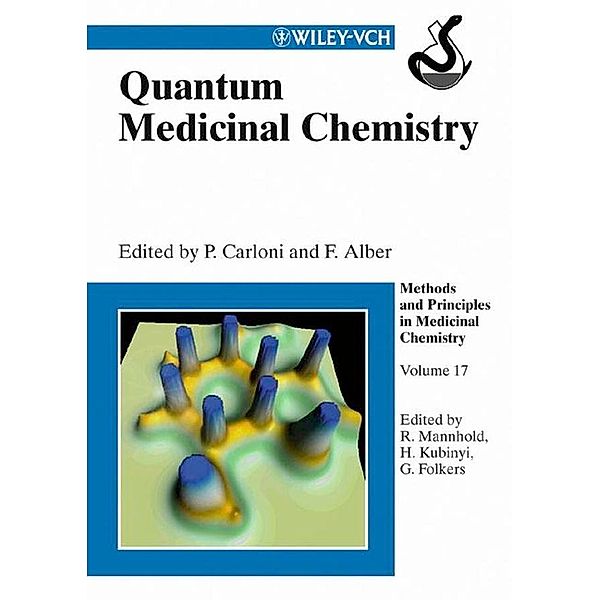 Quantum Medicinal Chemistry / Methods and Principles in Medicinal Chemistry Bd.17