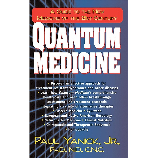 Quantum Medicine, Jr. Yanick