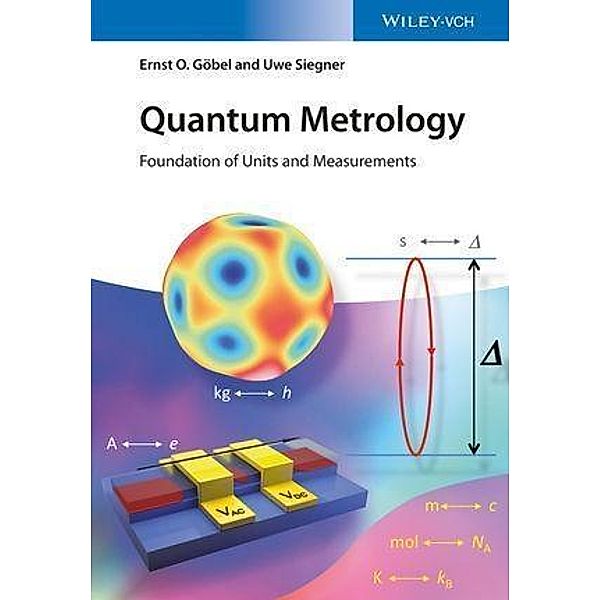Quantum Metrology, Ernst O. Göbel, Uwe Siegner
