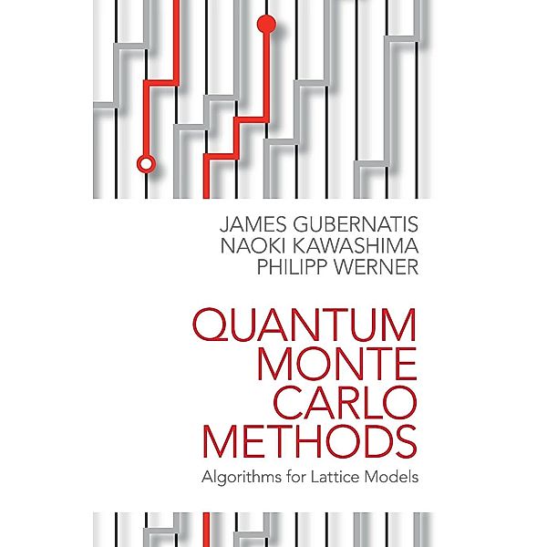 Quantum Monte Carlo Methods, Philipp Werner, James Gubernatis, Naoki Kawashima