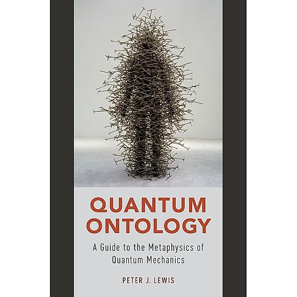 Quantum Ontology, Peter J. Lewis