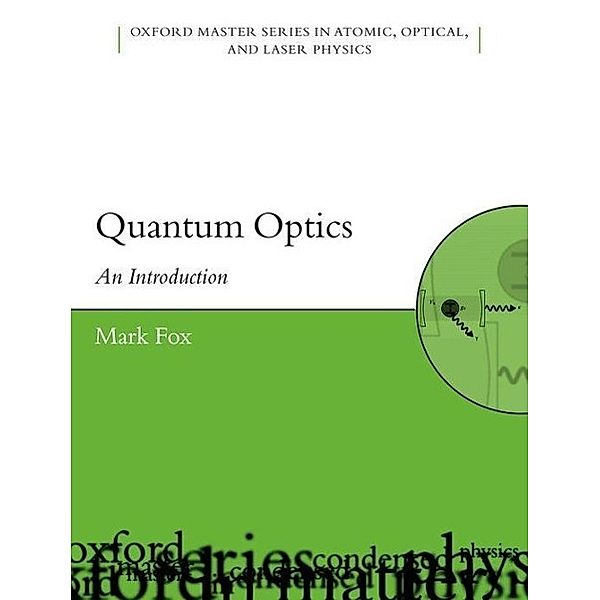 Quantum Optics, Mark Fox