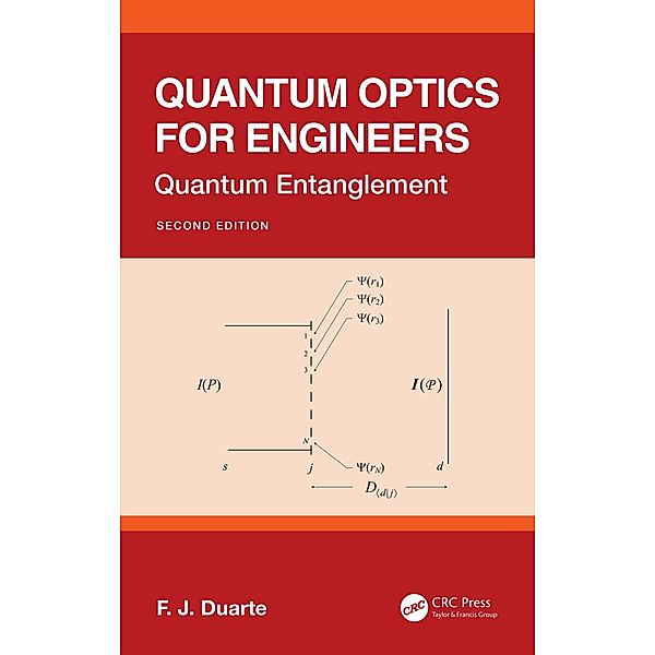 Quantum Optics for Engineers, F. J. Duarte