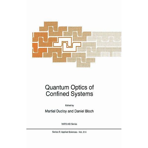 Quantum Optics of Confined Systems