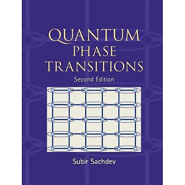 Quantum Phase Transitions, Subir Sachdev