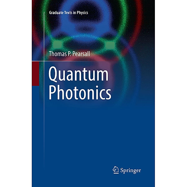 Quantum Photonics, Thomas P. Pearsall