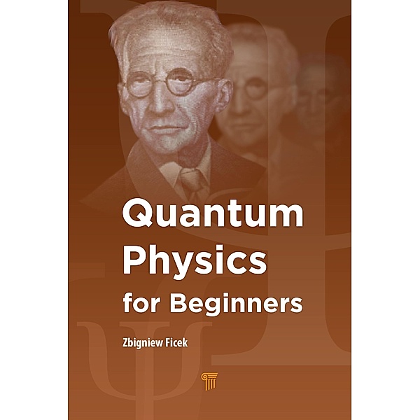 Quantum Physics for Beginners, Zbigniew Ficek