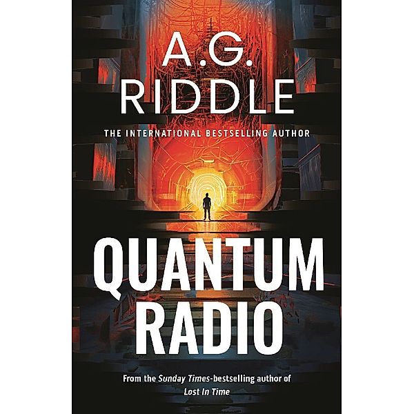 Quantum Radio, A.G. Riddle