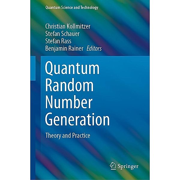 Quantum Random Number Generation / Quantum Science and Technology