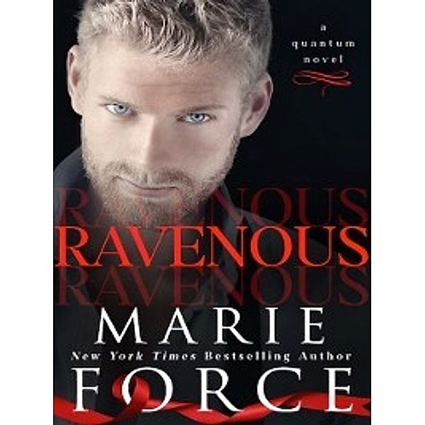 Quantum: Ravenous, Marie Force