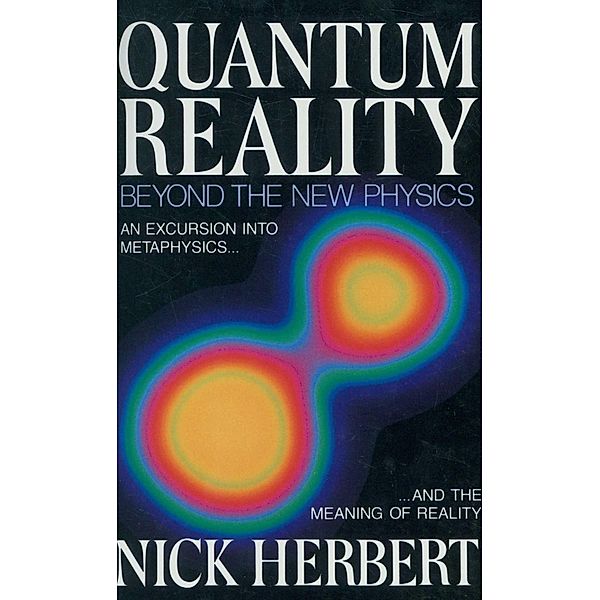Quantum Reality, Nick Herbert