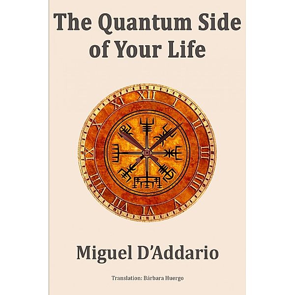 Quantum Side of Your Life / Babelcube Inc., Miguel D'Addario