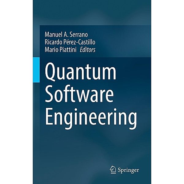 Quantum Software Engineering