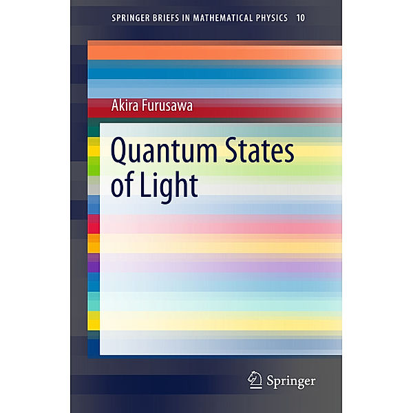 Quantum States of Light, Akira Furusawa