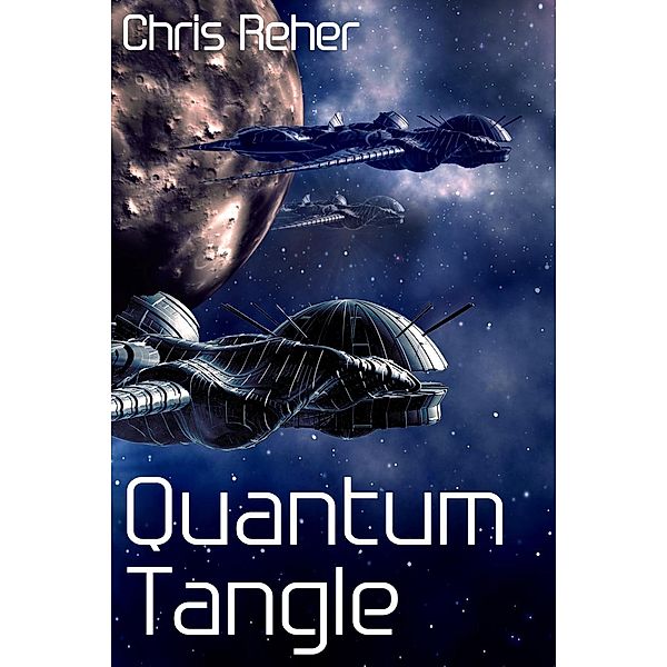 Quantum Tangle (Targon Tales - Sethran, #1), Chris Reher