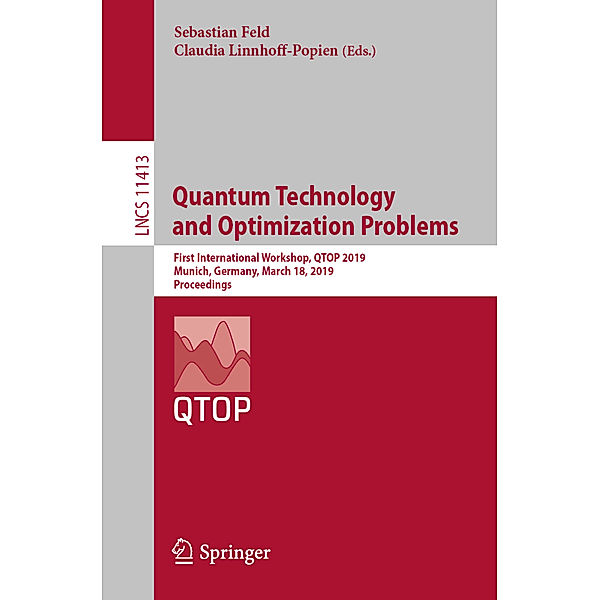 Quantum Technology and Optimization Problems