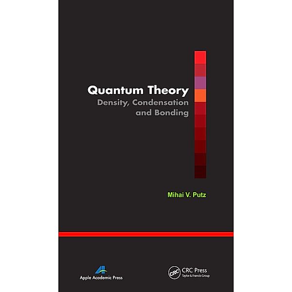 Quantum Theory, Mihai V. Putz