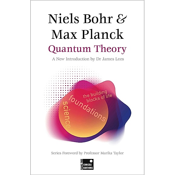 Quantum Theory (A Concise Edition), Niels Bohr, Max Planck