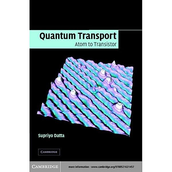 Quantum Transport, Supriyo Datta
