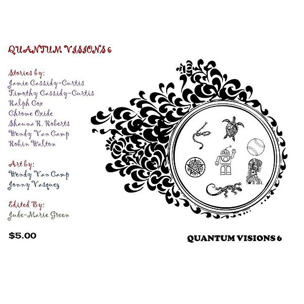 Quantum Visions 6 (Quantum Visions Chapboks, #6), Jude-Marie Green