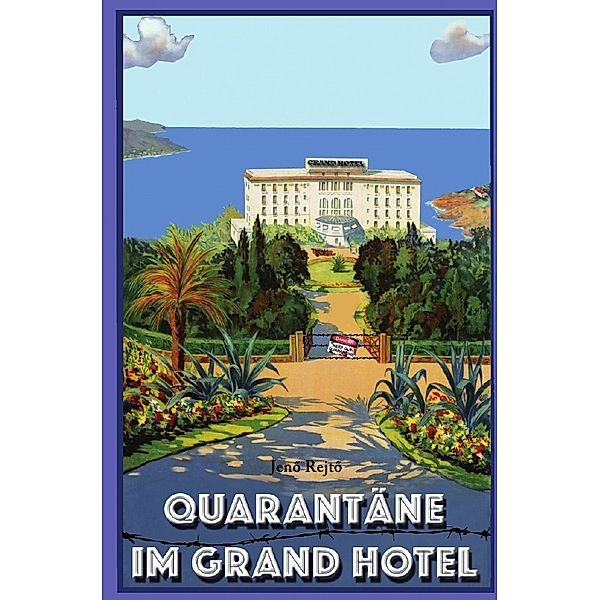 Quarantäne im Grand Hotel, Jen_ Rejt_