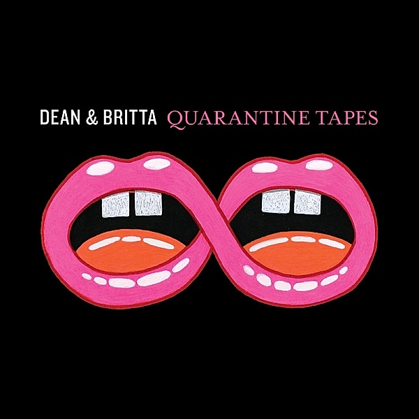 Quarantine Tapes (Vinyl), Dean & Britta