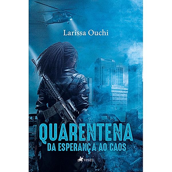 Quarentena, Larissa Ouchi