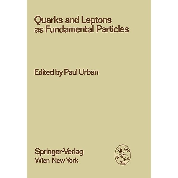 Quarks and Leptons as Fundamental Particles / Few-Body Systems Bd.21/1979