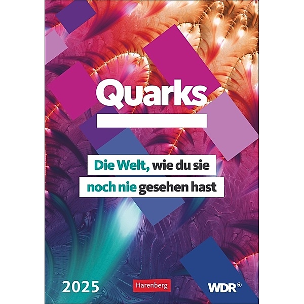 Quarks. Die Welt, wie du sie noch nie gesehen hast Wochenplaner 2025