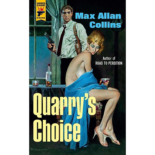Quarry's Choice, Max Allan Collins, Max Allan Collins