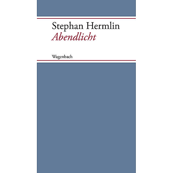 Quartbuch - Literatur / Abendlicht, Stephan Hermlin