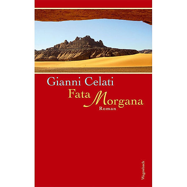 Quartbuch - Literatur / Fata Morgana, Gianni Celati