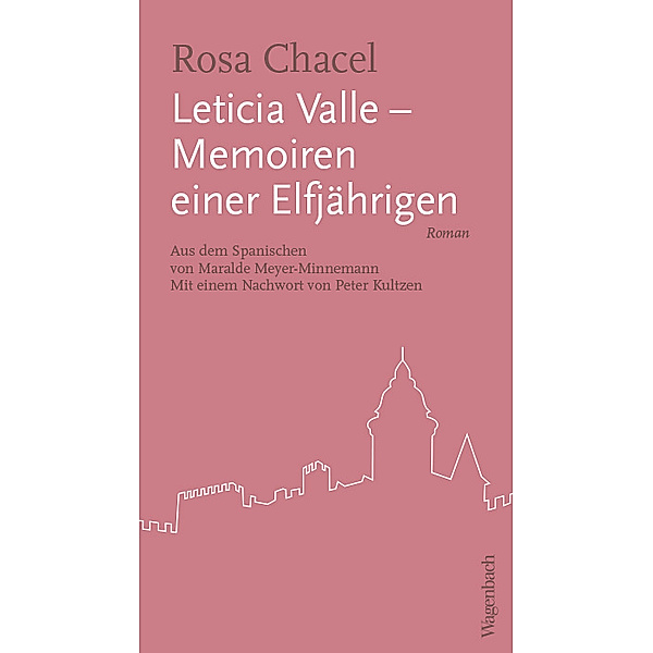 Quartbuch - Literatur / Leticia Valle - Memoiren einer Elfjährigen, Rosa Chacel