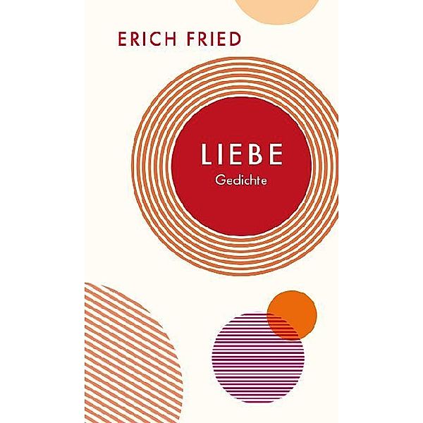 Quartbuch - Literatur / Liebe, Erich Fried