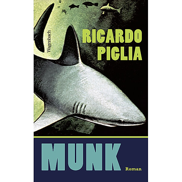 Quartbuch - Literatur / Munk, Ricardo Piglia