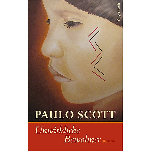 Quartbuch - Literatur / Unwirkliche Bewohner, Paulo Scott