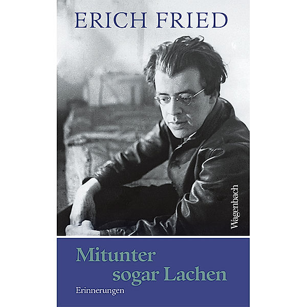 Quartbuch / Mitunter sogar Lachen, Erich Fried