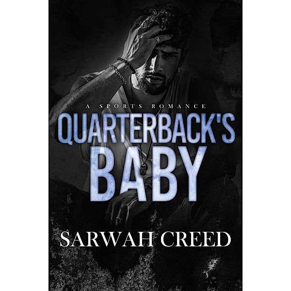 Quarterback's Baby, Sarwah Creed