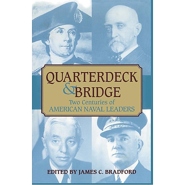 Quarterdeck and Bridge, James C. Bradford