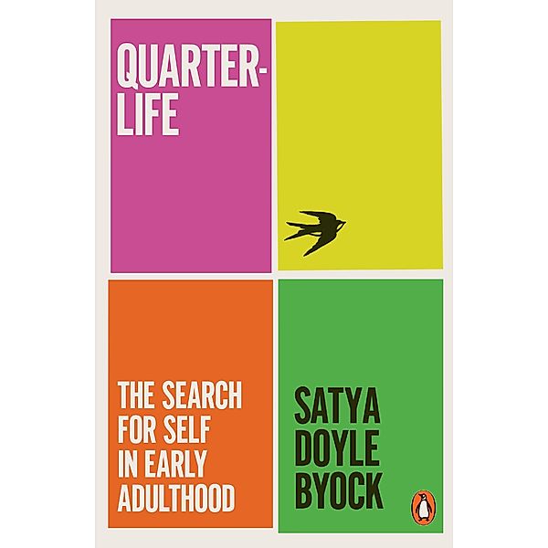 Quarterlife, Satya Doyle Byock